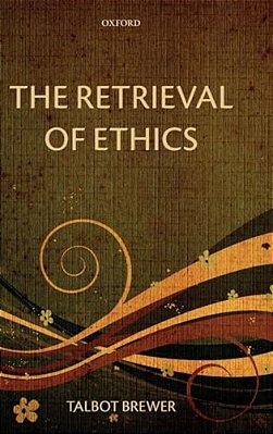 The Retrieval Of Ethics-..