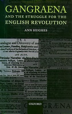 Gangraena And The Struggle For The English Revolution-..