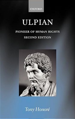 Ulpian: Pioneer Of Human Rights-..