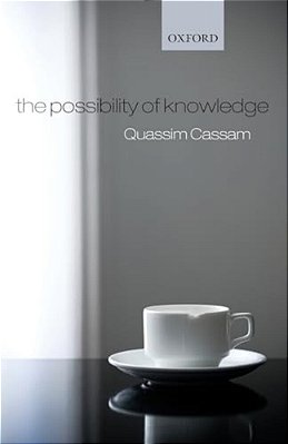 The Possibility Of Knowledge-..