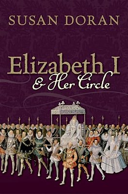 Elizabeth I And Her Circle-..