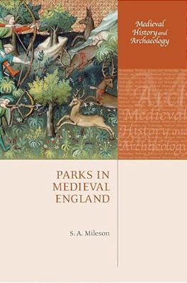 Parks In Medieval England-..