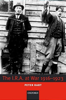 The I. R. A. At War 1916-1923-..