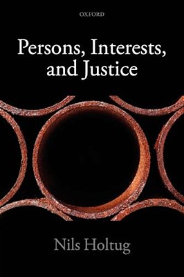 Persons, Interests, And Justice-..