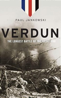 Verdun: The Longest Battle Of The Great War-..
