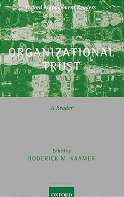 Organizational Trust: A Reader-..