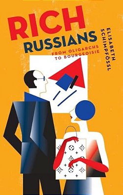 Rich Russians: From Oligarchs To Bourgeoisie-..