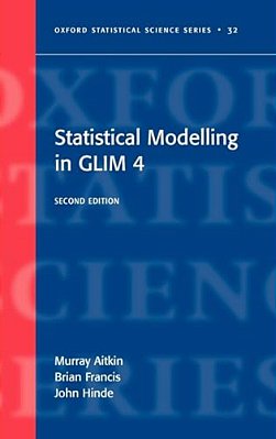 Statistical Modelling In Glim4-..