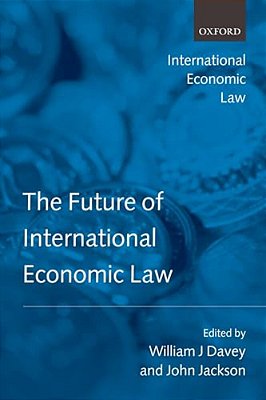 The Future Of International Economic Law-..