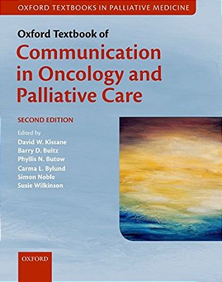 Oxford Textbook Of Communication In Oncology And Palliative Care-..