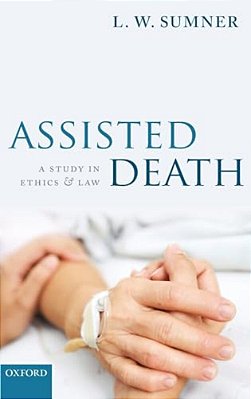 Assisted Death: A Study In Ethics And Law-..