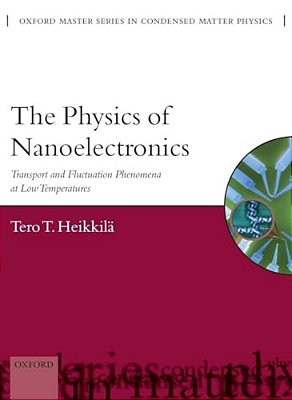 The Physics Of Nanoelectronics-..