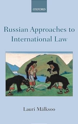 Russian Approaches To International Law-..