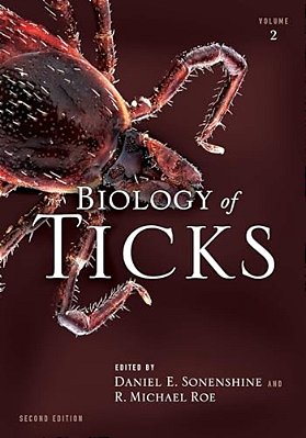 Biology Of Ticks Volume 2 (Revised)-..