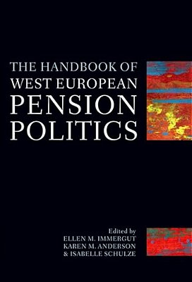 The Handbook Of West European Pensions Politics-..
