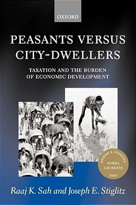 Peasants Versus City-Dwellers: Taxation And The Burden Of Economic Development-..