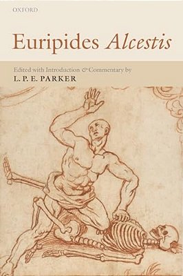 Euripides Alcestis: With Introduction And Commentary-..