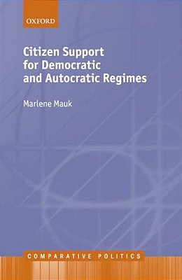 Citizen Support For Democratic And Autocratic Regimes-..