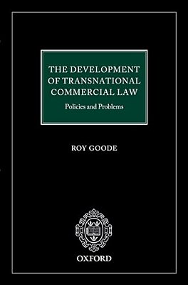 Development Of Transnational Commercial Law: Policies And Problems-..