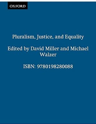 Pluralism, Justice, And Equality-..