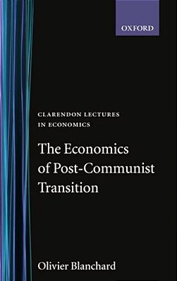 The Economics Of Post-Communist Transition-..