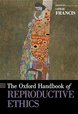 Oxford Handbook Of Reproductive Ethics-..