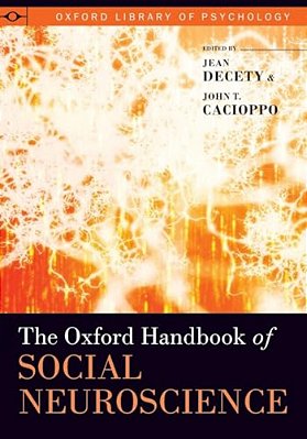 Oxford Handbook Of Social Neuroscience-..