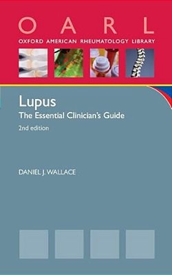 Lupus: The Essential Clinician's Guide (Revised)-..