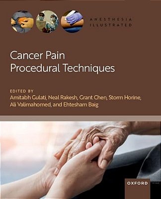 Cancer Pain Procedural Techniques-..
