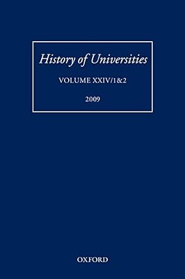 History Of Universities: Volume XXIV 1&2-..