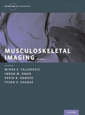 Musculoskeletal Imaging Volume 2: Metabolic, Infectious, And Congenital Diseases; Internal Derangement Of The Joints; And Arthrography And Ultrasound-..