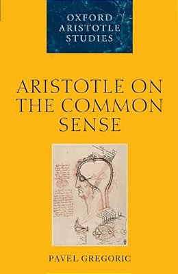 Aristotle On The Common Sense-..