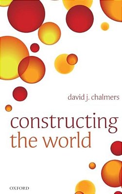 Constructing The World-..