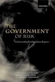 The Government Of Risk: Understanding Risk Regulation Regimes-..