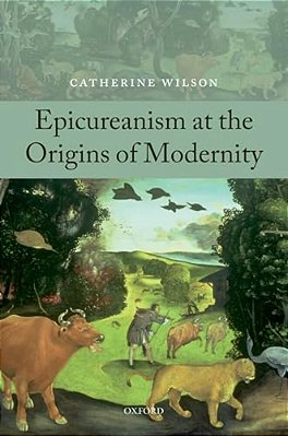 Epicureanism At The Origins Of Modernity-..
