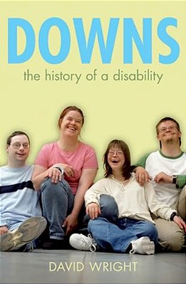 Down's Syndrome: The History Of A Disability-..