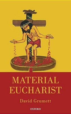 Material Eucharist-..
