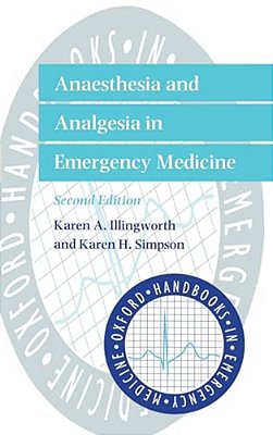 Anaesthesia And Analgesia In Emergency Medicine-..