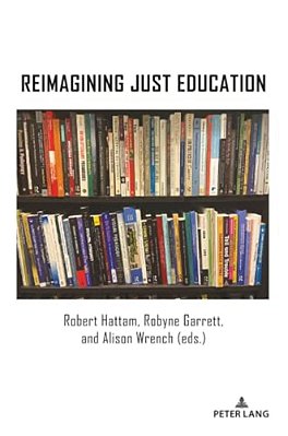 Reimagining Just Education-..