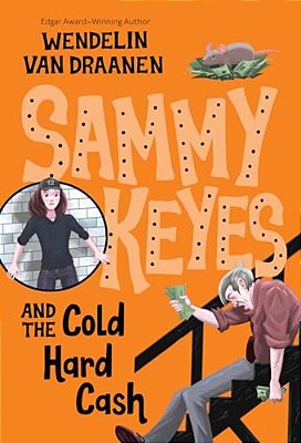 Sammy Keyes And The Cold Hard Cash-..