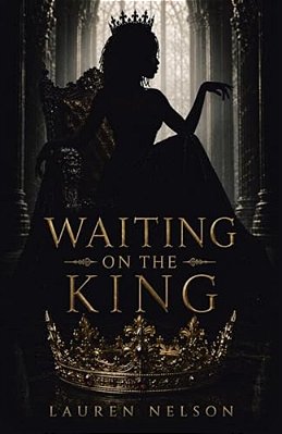 Waiting On The King-..