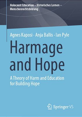 Harmage And Hope: A Theory Of Harm And Education For Building Hope-..