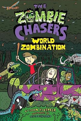 The Zombie Chasers #7: World Zombination-..