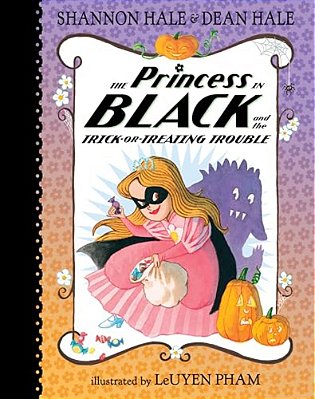 The Princess In Black And The Trick-Or-treating Trouble-..