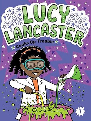 Lucy Lancaster Cooks Up Trouble-..