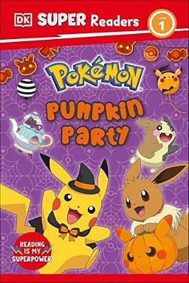 Dk Super Readers Level 1 Pokemon Pumpkin Party-..