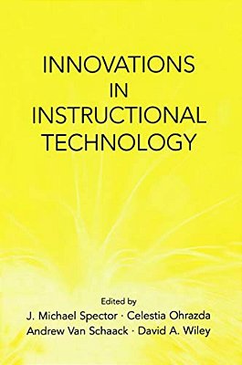 Innovations In Instructional Technology: Essays In Honor Of M. David Merrill-..