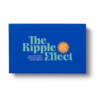 The Ripple Effect: A Year's Worth Of Activities To Share Kindness, Spread Joy, And Make A Difference-..