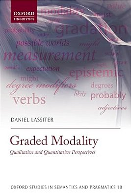 Graded Modality: Qualitative And Quantitative Perspectives-..