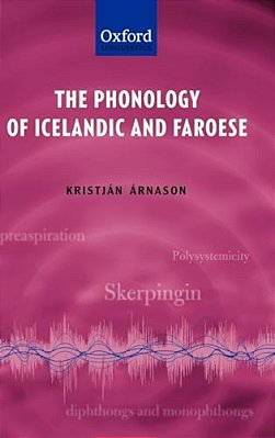 The Phonology Of Icelandic And Faroese-..